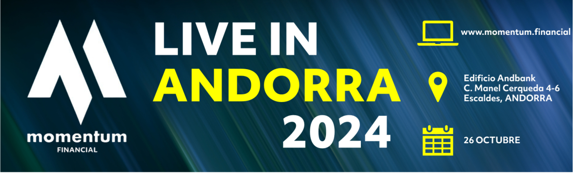 Momentum Financial: Live IN Andorra 2024