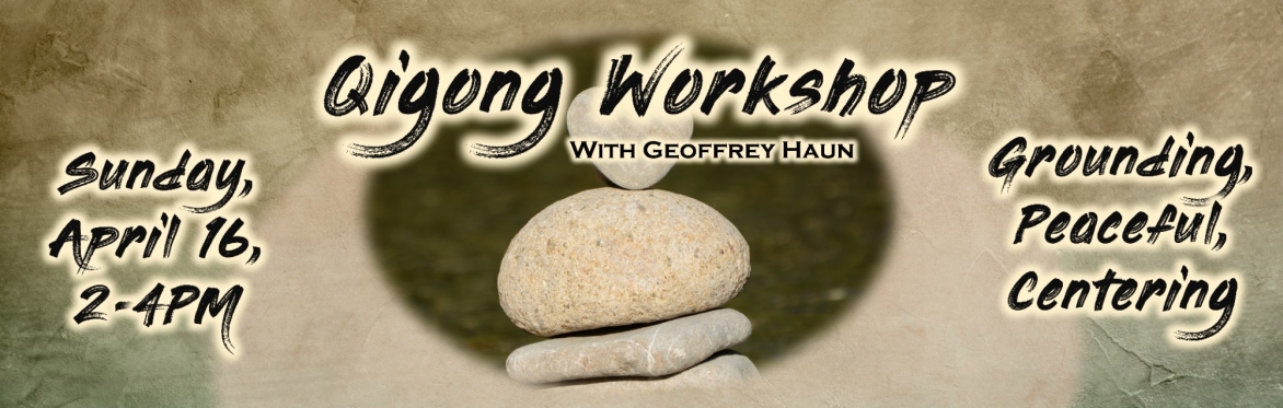 Qigong Workshop