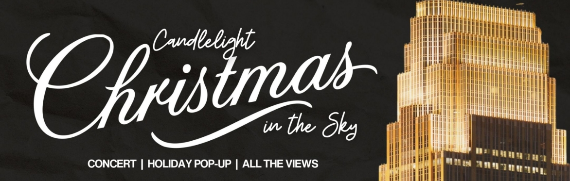 Candlelight Christmas in the Sky - 50% off sale - Breathtaking Views Holiday Classics