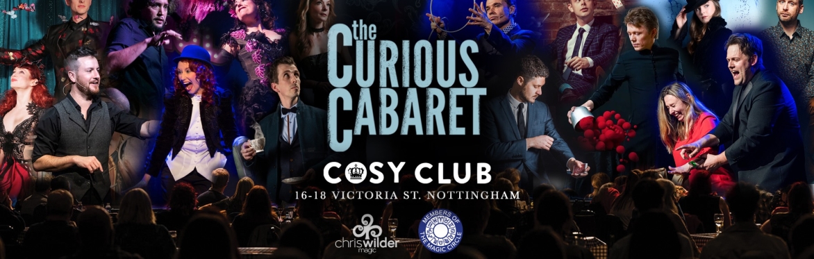 The Curious Cabaret @ Cosy Club, Nottingham