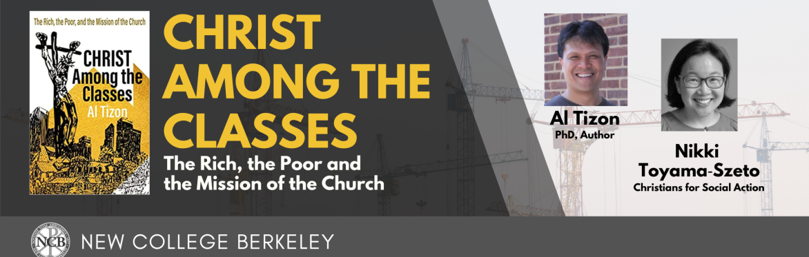 Christ among the Classes: The Rich, the Poor and the Mission of the Church