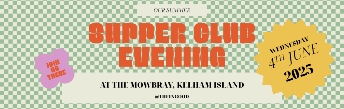 In Good Company ~ Summer Supper Club Event