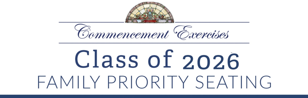 Commencement Exercises - Family Priority Seating -
