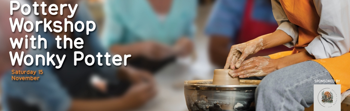 Pottery Workshop with The Wonky Potter