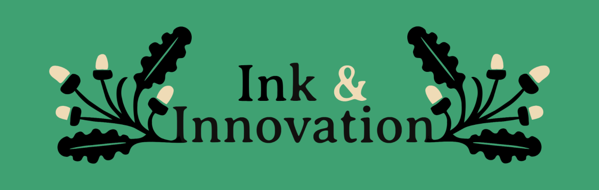 Logo on green background with black text 'Ink & Innovation' beside a stylized black and beige plant with acorn-like elements, conveying creativity.