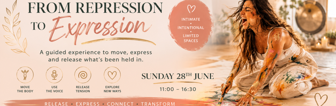FROM REPRESSION TO EXPRESSION