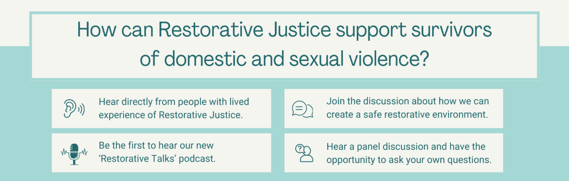 How can Restorative Justice support survivors of domestic and sexual violence?
