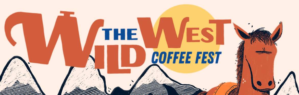 The Wild West Coffee Fest '26