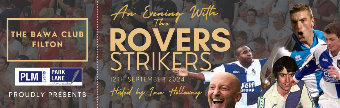 An Evening With The Bristol Rovers Strikers