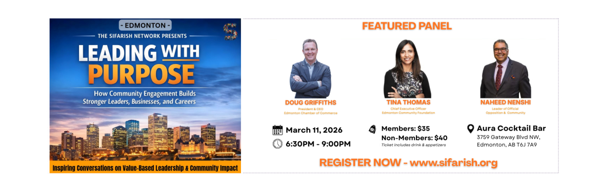 Leading With Purpose: Stronger Leaders, Businesses & Careers | Featuring Tina Thomas, Naheed Nenshi & Doug Griffiths