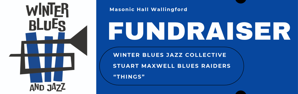 Winter Blues Fundraiser