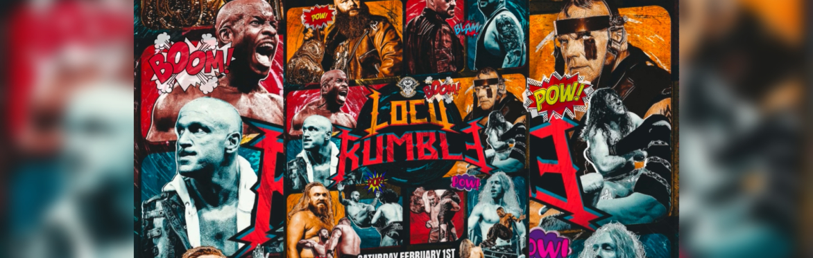 Over The Top Wrestling Presents "THE LOCO RUMBLE"