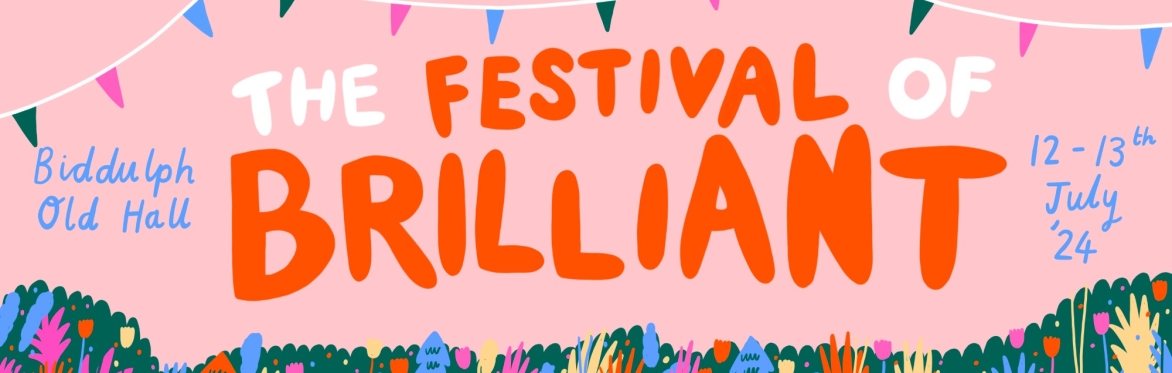 The Festival of Brilliant
