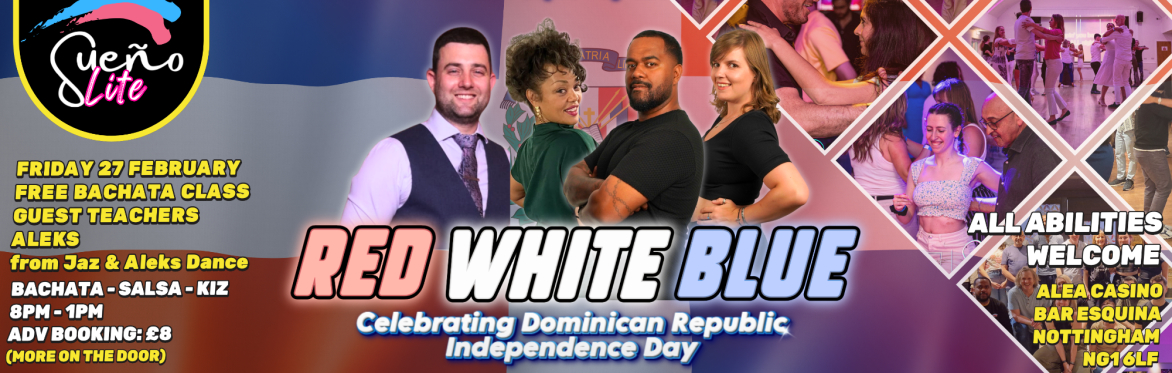 Sueño Lite: Red-White-Blue Party | Dominican Independence Celebration