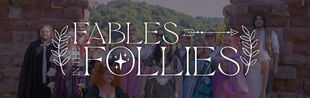Fables In The Follies