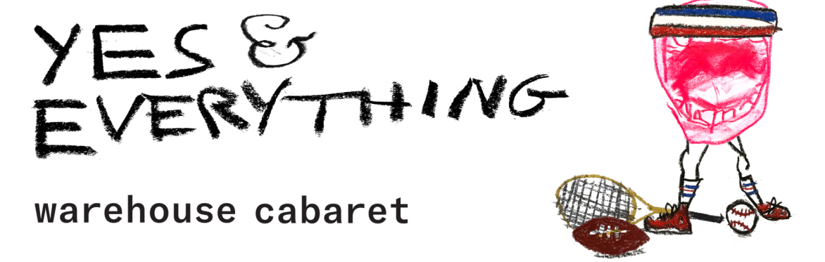 Yes & Everything: Sports!