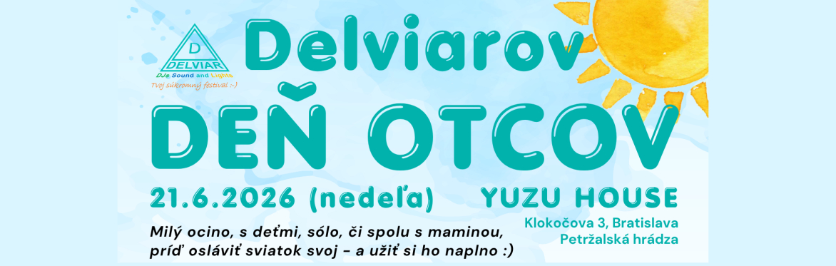 Delviarov Deň Otcov 2026 v Yuzu