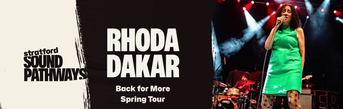 Rhoda Dakar - Back For More Spring Tour