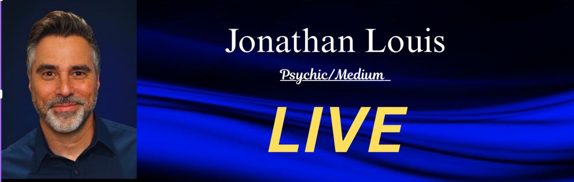 Psychic Medium Jonathan Louis Live on Long Island