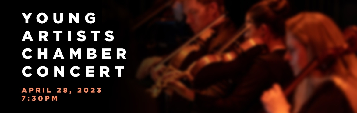 2023 Young Artists Chamber Concert