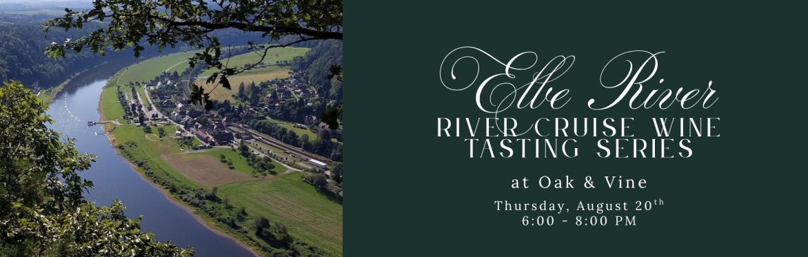 Elbe River: River Cruise Wine Tasting Series