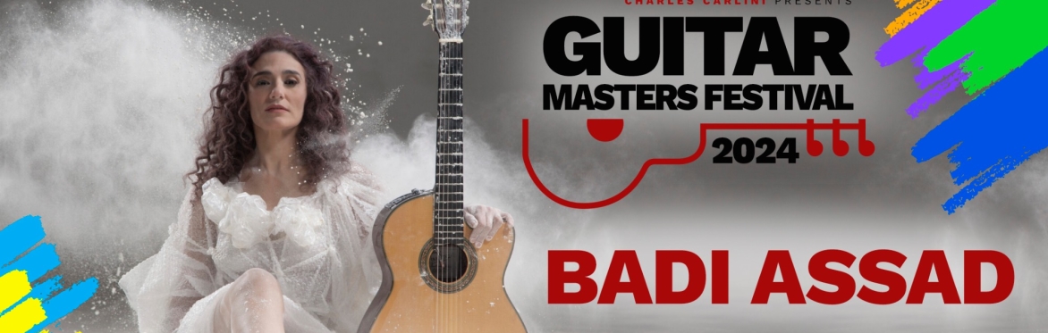 Guitar Masters Festival: Badi Assad