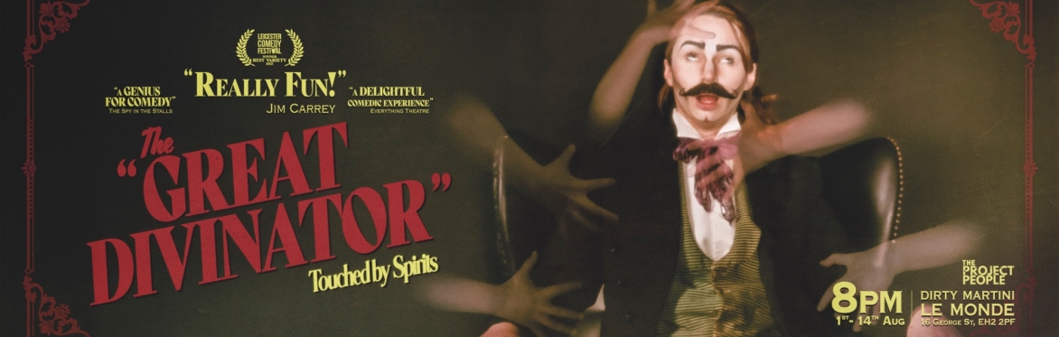 The Great Divinator: Touched by Spirits - Magic/Comedy