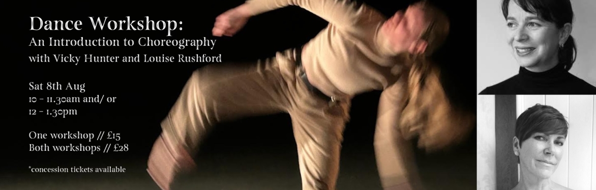 Dance Workshop: An Introduction to Choreography [10-11:30am]
