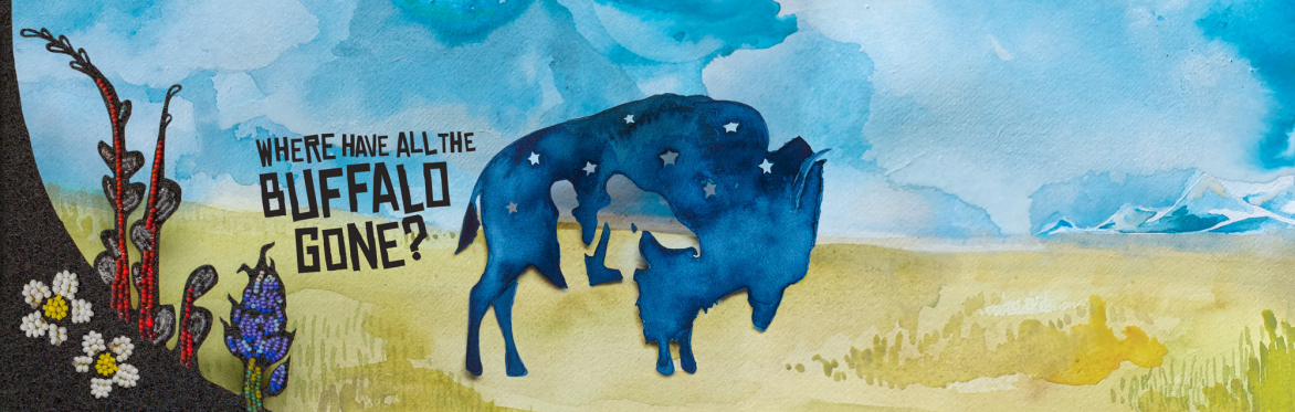 KHC presents Axis Theatre:  Where Have all the Buffalo Gone?