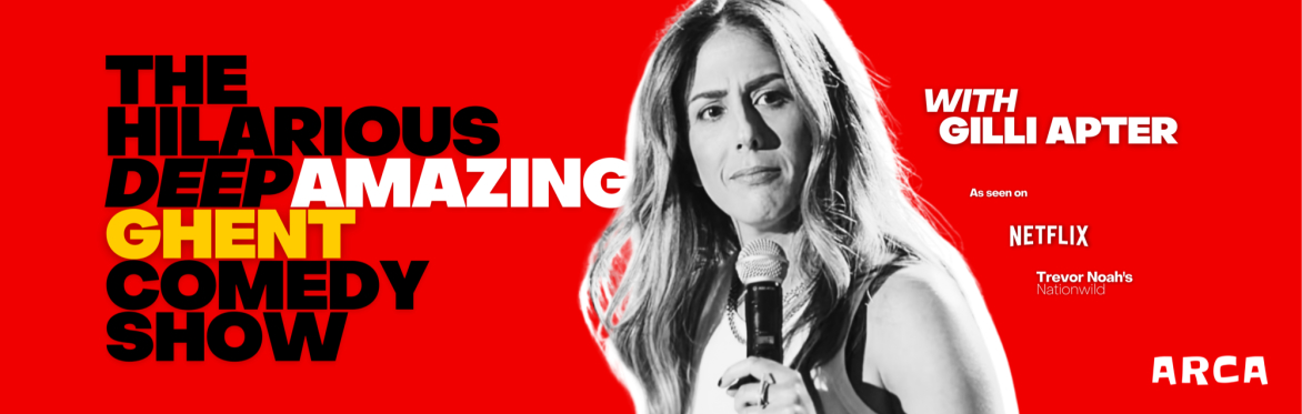 The Hilarious Deep Amazing Ghent Comedy Show with Gilli Apter