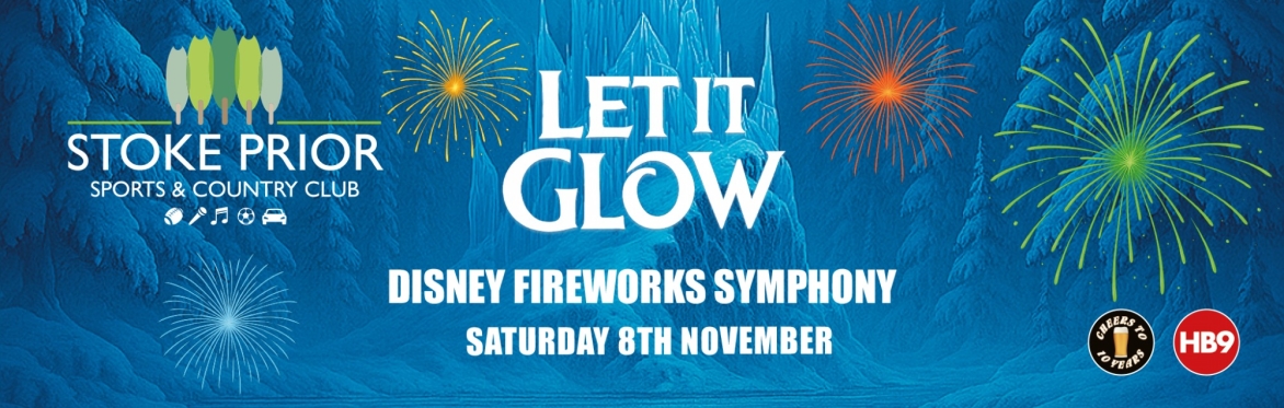 Let it Glow - Bonfire & Fireworks Extravaganza