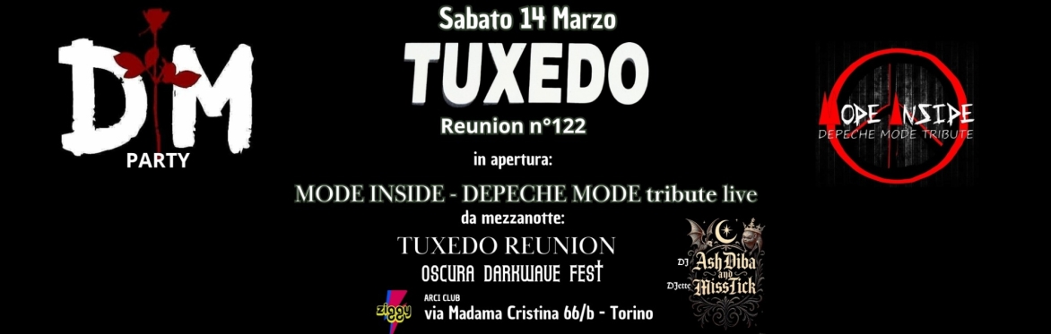 Sabato 14 Marzo: TUXEDO REUNION n°122 - DEPECHE MODE PARTY  con i MODE INSIDE live (Tributo DM)