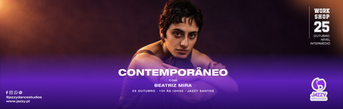 WORKSHOP CONTEMPORÂNEO com Beatriz Mira