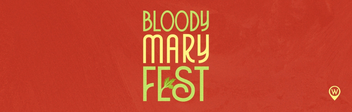 Bloody Mary Fest