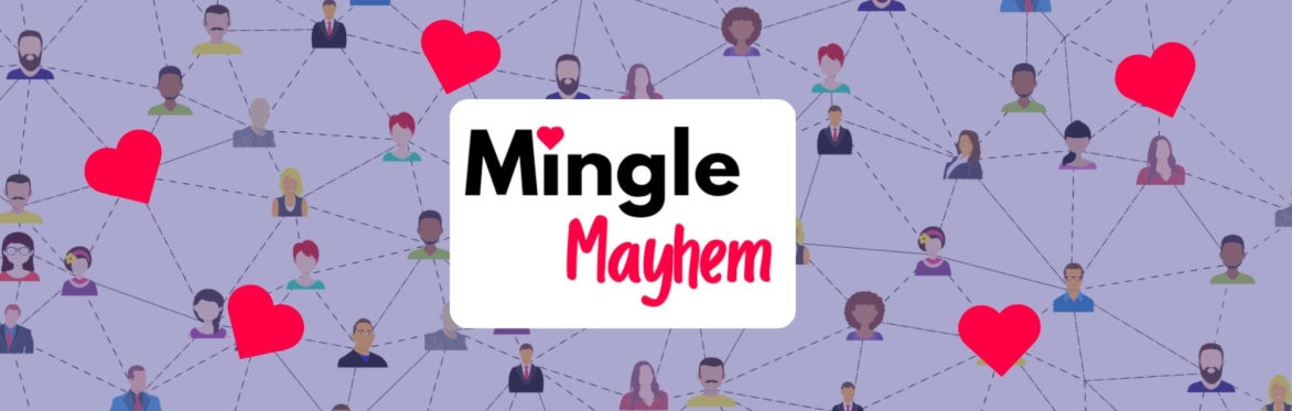 Mingle Mayhem (Round II) - Boston's newest, best way to find your person!