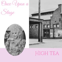 High Tea - Once Upon A Stage