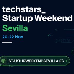 32º Techstars Startup Weekend Sevilla