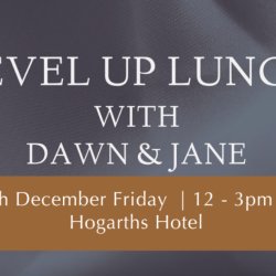 Level up lunch with Dawn & Jane