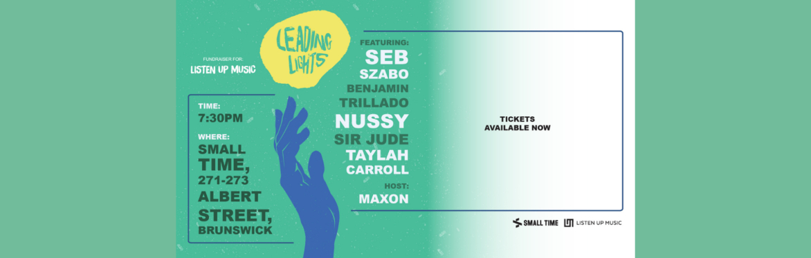Leading Lights - A fundraiser for Listen Up Music