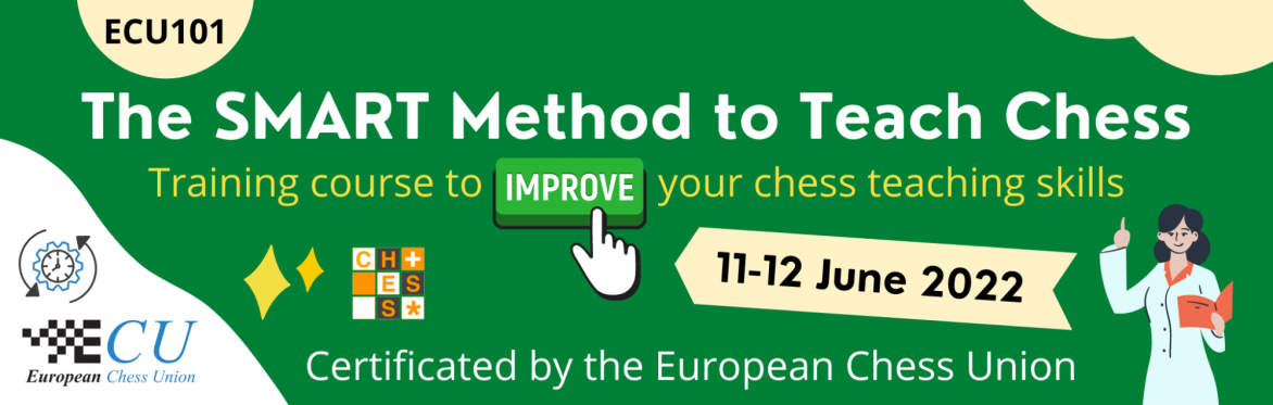 ECU101 - The SMART Method to Teach Chess