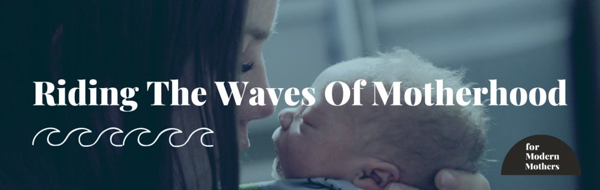 Riding The Waves Of Motherhood Course