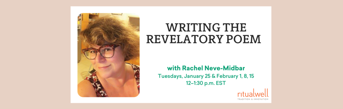 Writing the Revelatory Poem