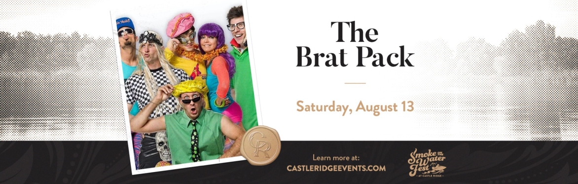 Brat Pack - Smoke on the Water Fest at Castle Ridge