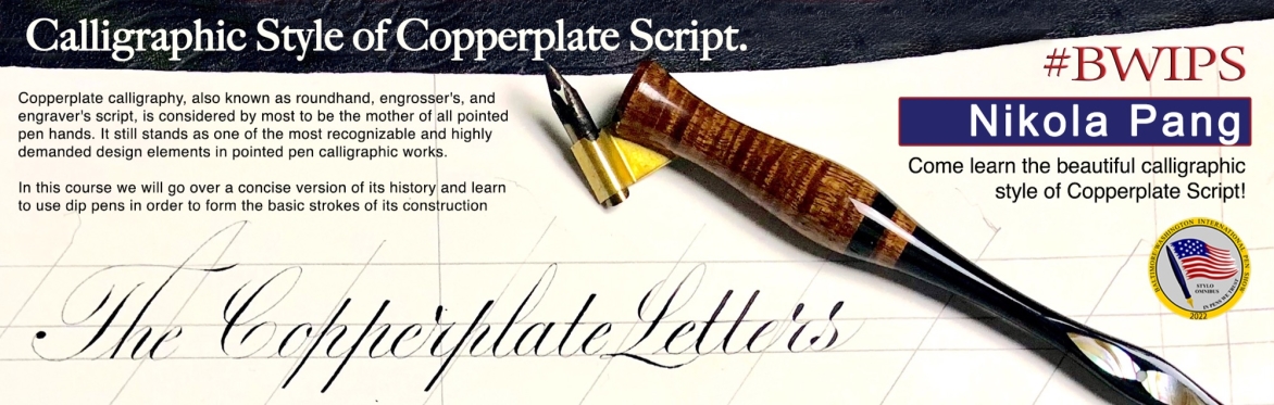 Calligraphic Style of Copperplate Script by Nikola Pang.