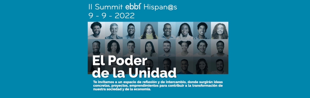 II Summit ebbf Hispanos - espacio de aprendizaje para la transformación que necesitamos
