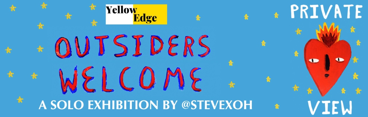 Outsiders Welcome | Private View of Solo Show by Artist @stevexoh