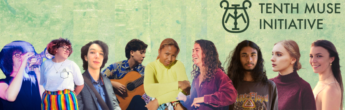 Tenth Muse Initiative presents: fresh air