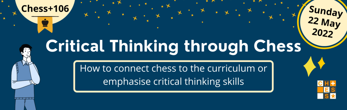 Critical Thinking through Chess