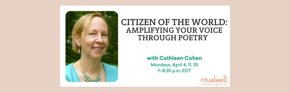 Citizen of the World: Amplifying Your Voice Through Poetry