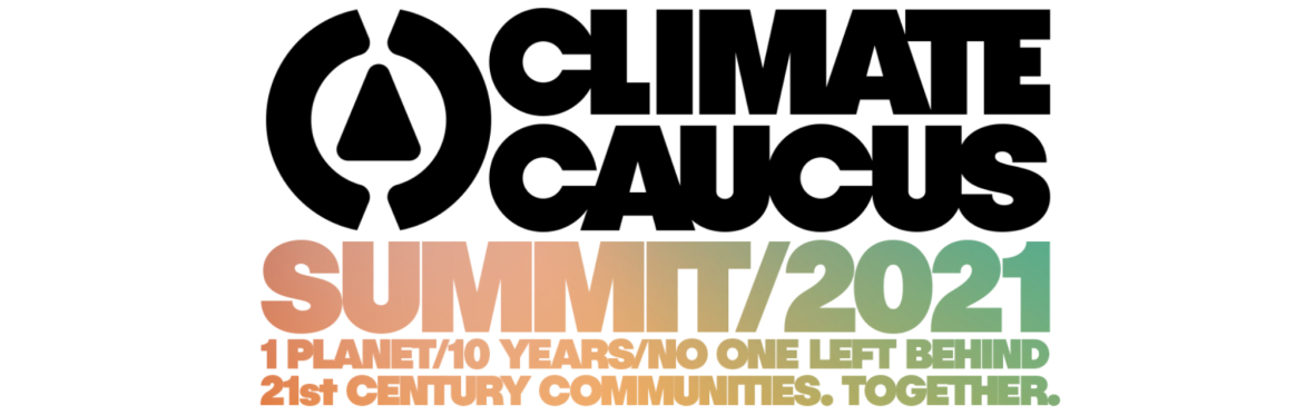 Climate Caucus Summit 2021
